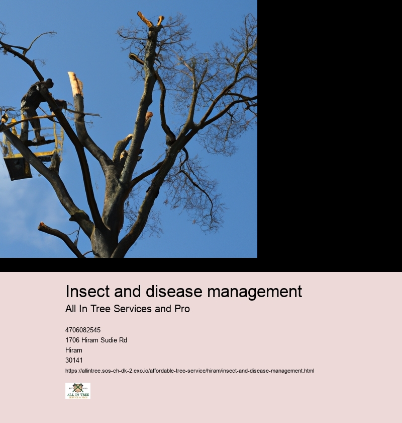 Insect and disease management